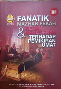 Image of Fanatik Mazhab Fekah & Kesan Negatifnya Terhadap Pemikiran Umat