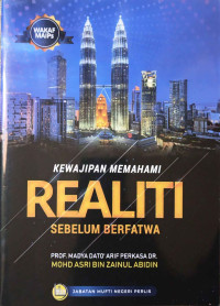 Image of Kewajipan Memahami Realiti Sebelum Berfatwa