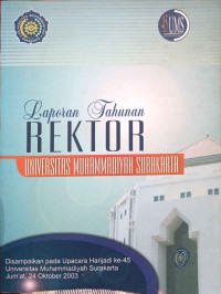 Image of Laporan Tahunan Rektor Universitas Muhammadiyah Surakarta