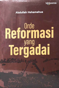 Image of Orde Reformasi Yang Tergadai